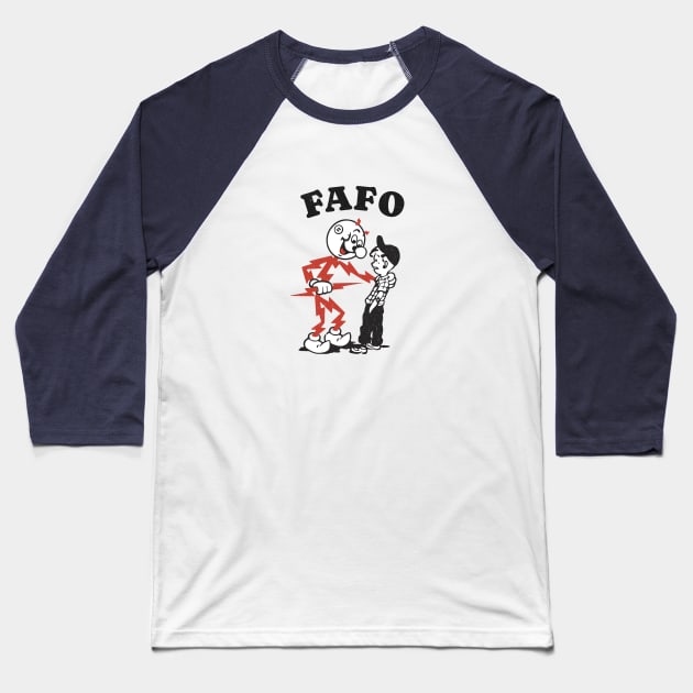 FAFO - retro vintage design Baseball T-Shirt by BodinStreet